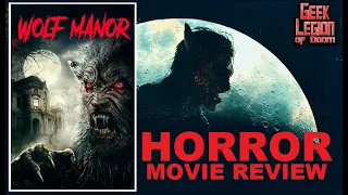 WOLF MANOR ( 2022 James Fleet ) aka SCREAM OF THE WOLF Werewolf Comedy Horror Movie Review