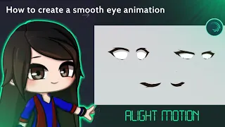 [OLD/OUTDATED] How to create a smooth eye animation in Alight Motion || Gacha Stu-Club Tutorial ||
