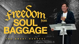 Freedom from Soul Baggage (Message Only)