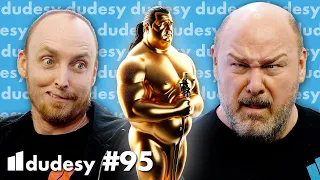 Steven Seagal's Oscar Predictions | Dudesy w/ Will Sasso & Chad Kultgen ep. 95