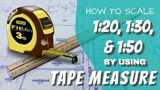 How to SCALE  1:20, 1:50 or any given drawing scale by using TAPE  MEASURE ONLY. (UPDATED)