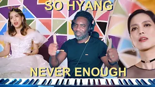 SO HYANG - NEVER ENOUGH | (REACTION)