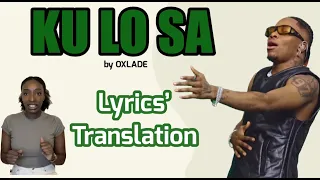 Oxlade - Ku Lo Sa (Afrobeats Translation: Lyrics and Meaning)