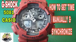 G-SHOCK 5081 CASIO, HOW TO SET TIME MANUALLY & SYNCHRONIZE.