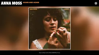 Anna Moss - Again and Again (Official Audio)