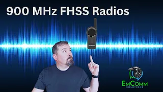 Do 900 MHz FHSS Radios belong in your P.A.C.E Plan?