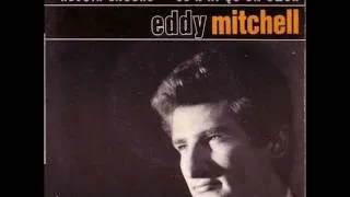 Eddy Mitchell - Rien Qu'un Seul Mot (Satisfaction)