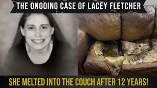 The bizarre and tragic end of Lacey Fletcher | An open true crime case