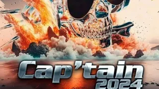 🔥🎵🔊📀CAP'TAIN 2024 📀 🔊 - ALBUM COMPLET🎵🔥