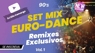 SET MIX Euro Dance Reload Vol 1 DJ Elio Camargo