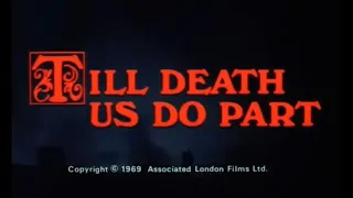 Till Death Us Do Part (1968) - Official Movie Trailer