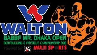 BABBF Mr. Dhaka Open Bodybuilding & Physique Championship 2019
