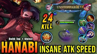 24 Kills!! Hanabi Insane Attack Speed Build - Build Top 1 Global Hanabi ~ MLBB