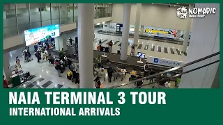 NAIA TERMINAL 3 | International Arrivals | Walkthrough