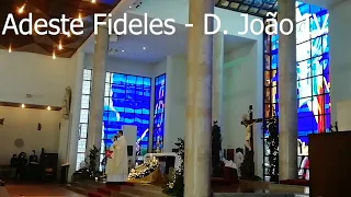 Adeste Fideles - D. João IV / Rei de Portugal