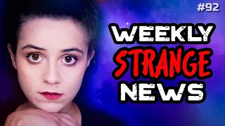 Weekly Strange News - 92 | UFOs | Paranormal | Mysterious | Universe