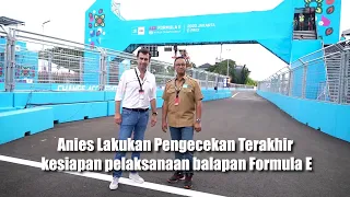 Pengecekan Terakhir Formula E Jakarta - 3 Juni 2022.