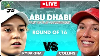 🎾RYBAKINA vs COLLINS | WTA Abu Dhabi 2024 | LIVE Tennis Play-by-Play Stream