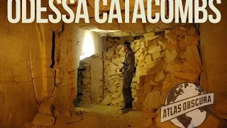 Odessa Catacomb | 100 Wonders | Atlas Obscura