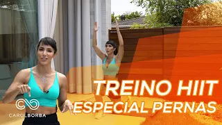 Treino HIIT para PERNAS em casa! - Carol Borba