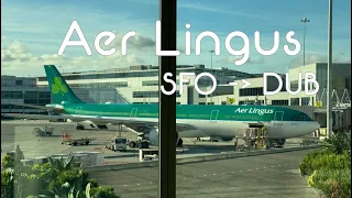 Aer Lingus Review | San Francisco to Dublin Ireland | International Transatlantic Flight A330