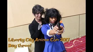 Liberty City Anime Con 2017: VLOG - Day 3/3!