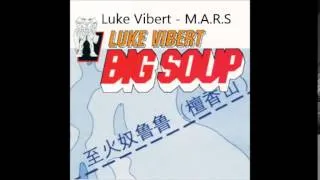 Luke Vibert - M.A.R.S