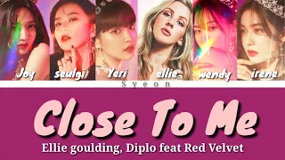 Ellie Goulding,Dilpo feat Red Velvet " Close To Me " Lyrics ( Color Coded)