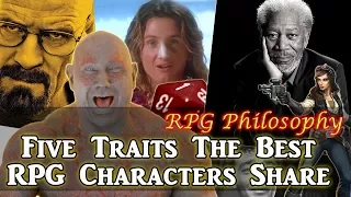 5 Traits The Best RPG Characters Share - RPG Philosophy