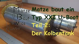 Matze builds a Type XXI Modell Submarine Part 2