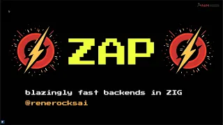 ⚡zap⚡ - Blazingly Fast Backends in Zig - Rene Schallner - Software You Can Love Vancouver 2023