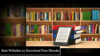 10 Best Websites to Download Free Ebooks