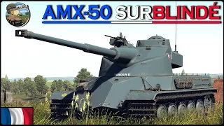 AMX-50 SURBLINDÉ ! Le colosse à NUKE Français !