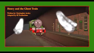 Henry and The Ghost Train