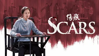 Christian Movie | Chronicles of Religious Persecution in China | "Scars" (English Dubbed)