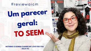 Um parecer geral, TO SEEM - #reviewaicm [🎬Recorte]