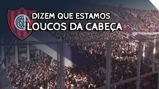 DIZEM QUE ESTAMOS LOUCOS DA CABEÇA ♪ - San Lorenzo (La Gloriosa Butteler)