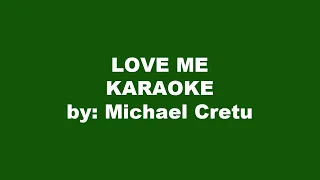 Michael Cretu Love Me Karaoke