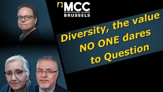 DIVERSITY, the value NO ONE dares to question!