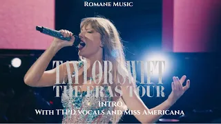 The Eras Tour Intro + TTPD vocals + Miss Americana  (Remake)