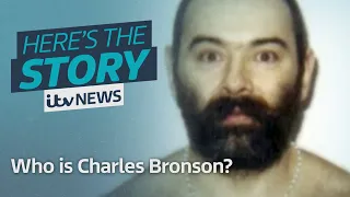 Who is one of the UK's most notorious prisoners, Charles Bronson? | ITV News