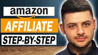How to Do AMAZON Affiliate Marketing For BEGINNERS 2023 ($100/Day)