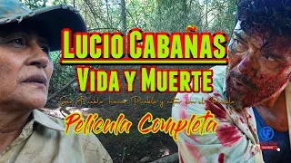 "La Muerte de Lucio Cabañas"" Película Completa  Mega Estreno