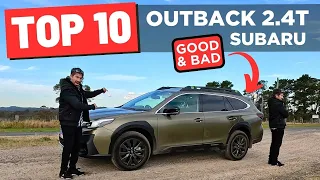 Top 10 Good & Bad: 2023 Subaru Outback XT (2.4T)