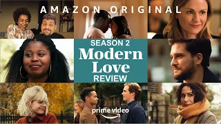 Modern Love (Season 2 Review) | Kit Harington, Anna Paquin Amazon Prime Video Anthology Series