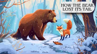 How the Bear Lost His Tail | Story Time for Kids with Classic Fables