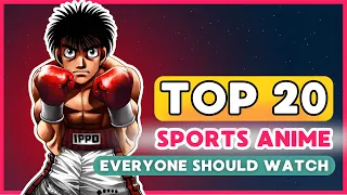 👑 My TOP 20 SPORTS ANIME Everyone Should Watch! 🥊⚽🏀 Anime Recommendations! 🥇