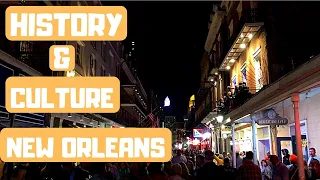 New Orleans Louisiana Culture| The History of New Orleans|The Culture of New Orleans| New Orleans|