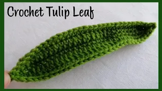 Crochet Tulip Leaf