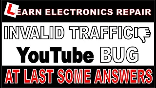 Youtube Invalid Traffic Bug I WORKED OUT What's happening & why revenue is DOWN Finally Some ANSWERS